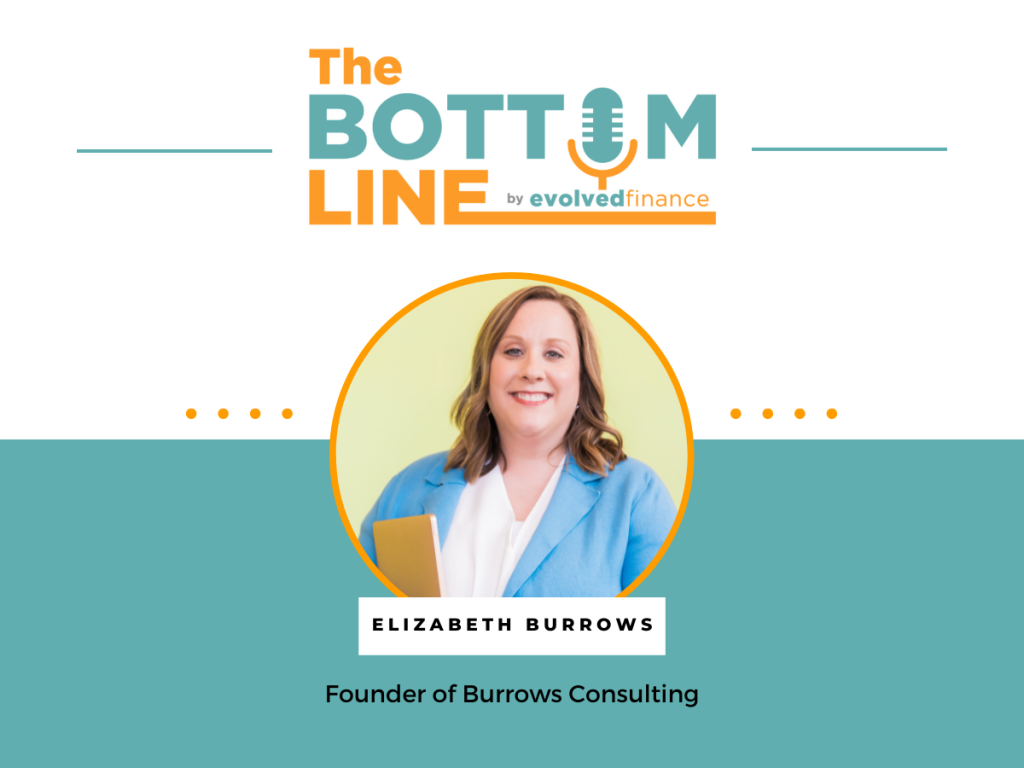 Elizabeth Burrows on the The Bottom Line Podcast