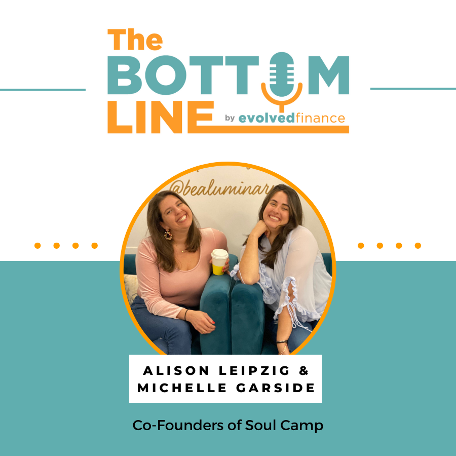 Alison Leipzig & Michelle Garside on the The Bottom Line Podcast by Evolved Finance