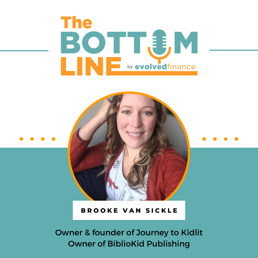 Brooke Van Sickle on the The Bottom Line Podcast